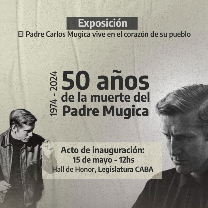 Exhiben En La Legislatura Objetos Personales De Carlos Mugica A 50 Años De Su Fallecimiento