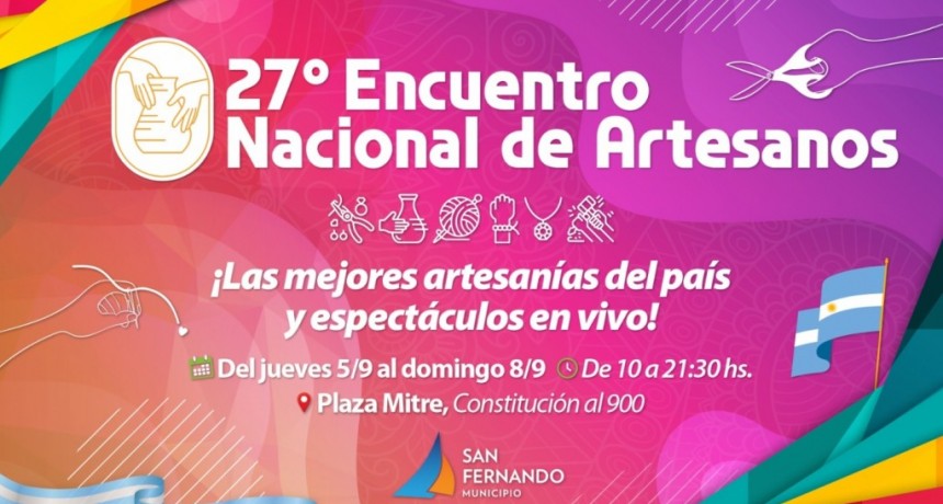 Se Viene El 27° Encuentro Nacional De Artesanos En San Fernando