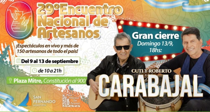 San Fernando Recibir&aacute; Al 29&deg; Encuentro Nacional De Artesanos, Con Cuti Y Roberto Carabajal