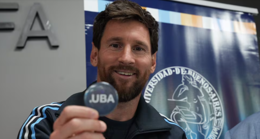 La UBA Le Entreg&oacute; A Messi El T&iacute;tulo De Doctor Honoris Causa